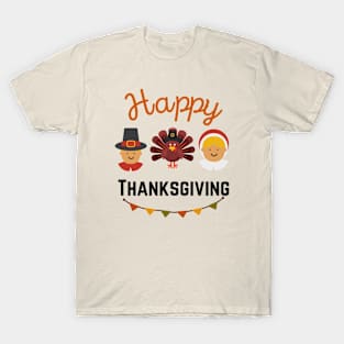 Happy thanksgiving. T-Shirt